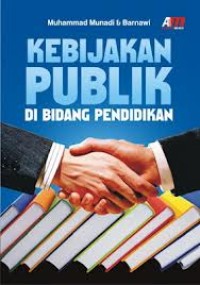 Kebijakan publik di bidang pendidikan