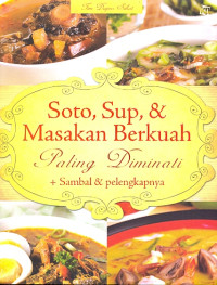 Image of Soto, Sup, & Masakan Berkuah Paling Diminati + Sambal & pelengkapnya