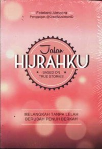 Jalan hijrahku