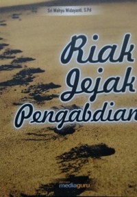 Riak jejak pengabdian