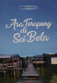 Asa terapung di Sei Bela