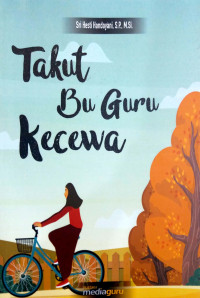 Image of Takut Bu guru kecewa