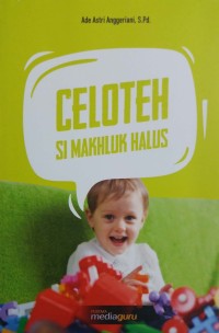 Celoteh si makhluk halus