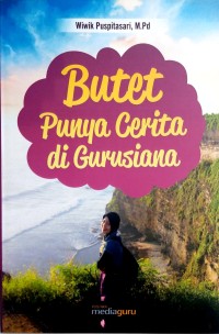 Butet punya cerita di gurusiana