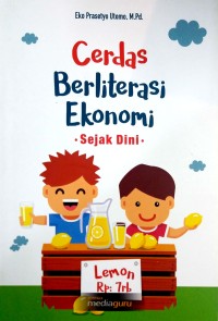 Cerdas berliterasi ekonomi sejak dini