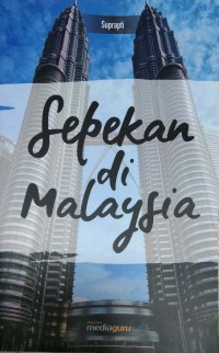 Sepekan di Malaysia