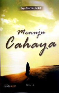 Menuju cahaya