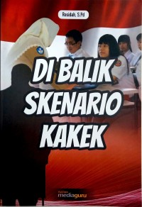 Di balik skenario kakek