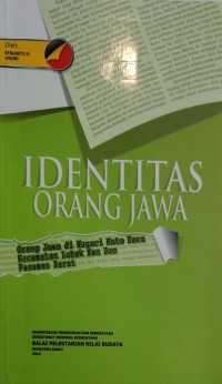 Identitas orang jawa: orang jawa di Nagari Koto Baru Kecamatan Luhak Nan Duo Pasanan Barat