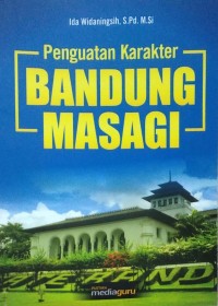 Penguatan karakter Bandung masagi