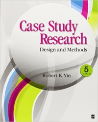 Case study research : design and methods