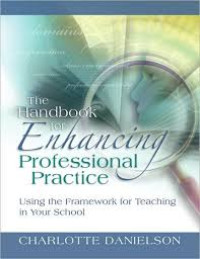 Image of The handbook for enhancing professional practice: using the framework for teaching in your school