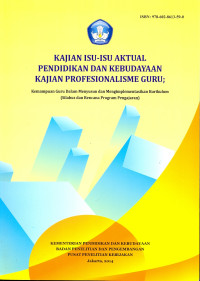 Image of Kajian isu-isu aktual pendidikan dan kebudayaan kajian profesionalisme guru