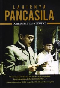 Lahirnya pancasila : kumpulan pidato BPUPKI