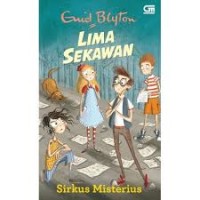 LIma sekawan: sirkus misterius