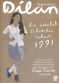 Dilan Bagian Kedua: dia adalah dilanku tahun 1991