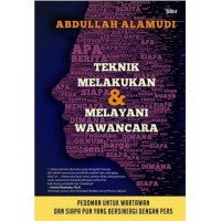 Teknik melakukan & melayani wawancara