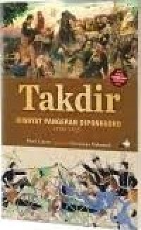 Takdir: riwayat pangeran diponegoro (1785-1855)
