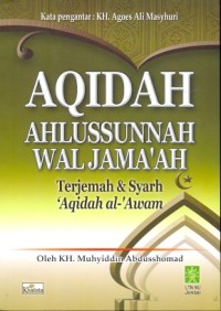 Aqidah Ahlussunnah wal Jama'ah: terjemah dan Syarh 'Aqidah al-'Awam