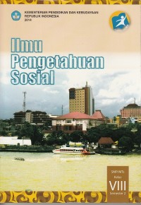 Ilmu pengetahuan sosial: SMP/MTs kelas VIII semester 2