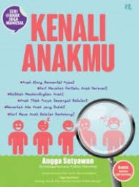 Kenali anakmu