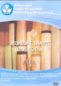 Image of Membuat lampit dari rotan: bahan ajar audio visual aids pendidikan masyarakat [DVD]