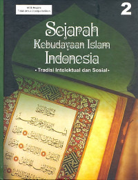 Image of Sejarah kebudayaan Islam Indonesia : tradisi intelektual dan sosial
