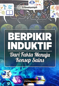 Image of Berpikir induktif dari fakta menuju konsep sains