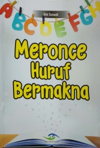 Meronce huruf bermakna