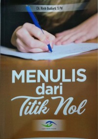 Menulis dari titik nol