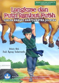 Langkuse dan Putri Rambut Putih: cerita rakyat dari Sumatra Selatan