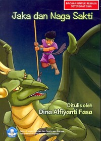 Jaka dan naga sakti