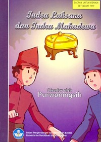 Indra Laksana dan Indra Mahadewa