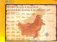 Verifikasi - validasi cagar budaya Kalimantan