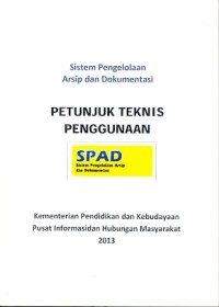 Sistem pengelolaan arsip dan dokumentasi: Petunjuk teknis pBibliographyenggunaan