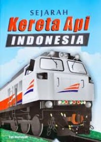 Sejarah kereta api Indonesia