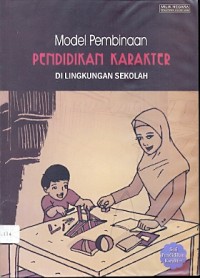 Image of Model pembinaan pendidikan karakter di sekolah