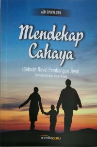 Mendekap cahaya