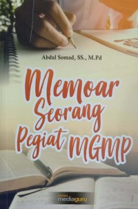 Memoar seorang pegiat MGMP