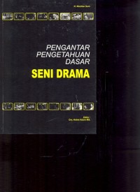 Pengantar pengetahuan dasar seni drama