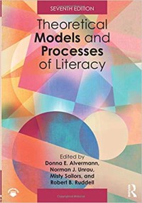 Theoretical models and processes of literacy
