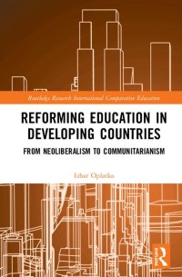 Reforming education in developing countries
