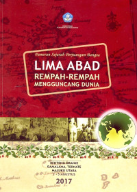 Image of Pameran Sejarah Perjuangan Bangsa Lima Abad Rempah-Rempah Mengguncang Dunia