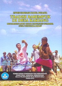 Inventarisasi karya budaya tradisi barempuk di Desa Kakiang Kecamatan Moyo Hilir Kabupaten Sumabawa Nusa Tenggara Barat