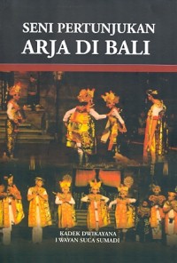Seni pertunjukan arja di Bali