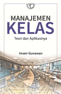 Manajemen kelas: Teori dan aplikasinya