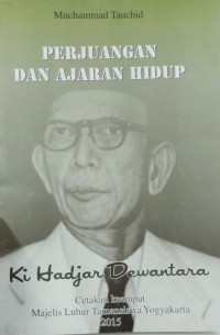 Perjuangan dan ajaran hidup