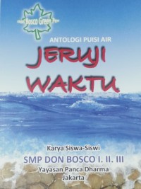 Antologi puisi air Don Bosco Green Pen: jeruji waktu