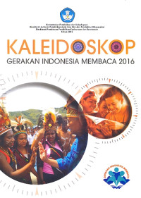 Image of Kaleidoskop gerakan Indonesia membaca 2016