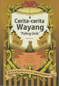 Cerita-cerita wayang 'paling unik'